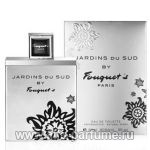 Fouquet`s Parfums Jardins du Sud